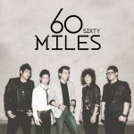 คอร์ดเพลง คำว่าเสียใจ 60 Miles