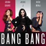 คอร์ดเพลง Bang Bang Jessie J , Ariana Grande, Nicki Minaj