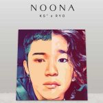 คอร์ดเพลง โตแล้ว (NOONA) KS” x RYO