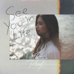 คอร์ดเพลง See you in life Valentina Ploy