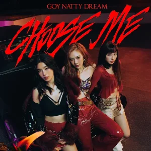 คอร์ดเพลง Choose Me GOYNATTYDREAM