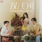 คอร์ดเพลง Bloom fellow fellow
