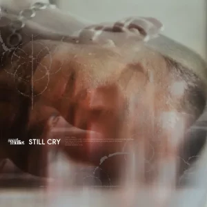 คอร์ดเพลง STILL CRY Sweet Mullet