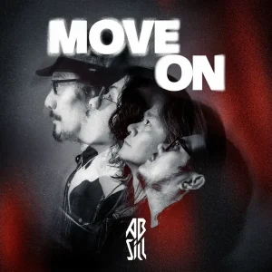 คอร์ดเพลง Move On ABSILL